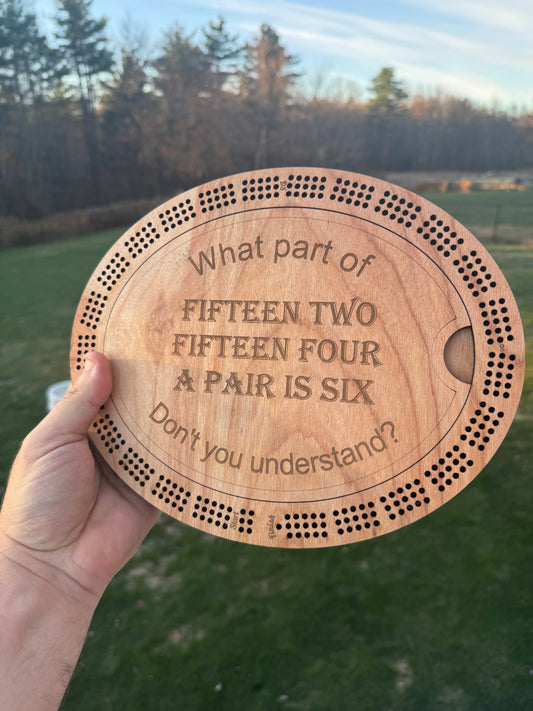 Cribbage: “Fifteen Two”